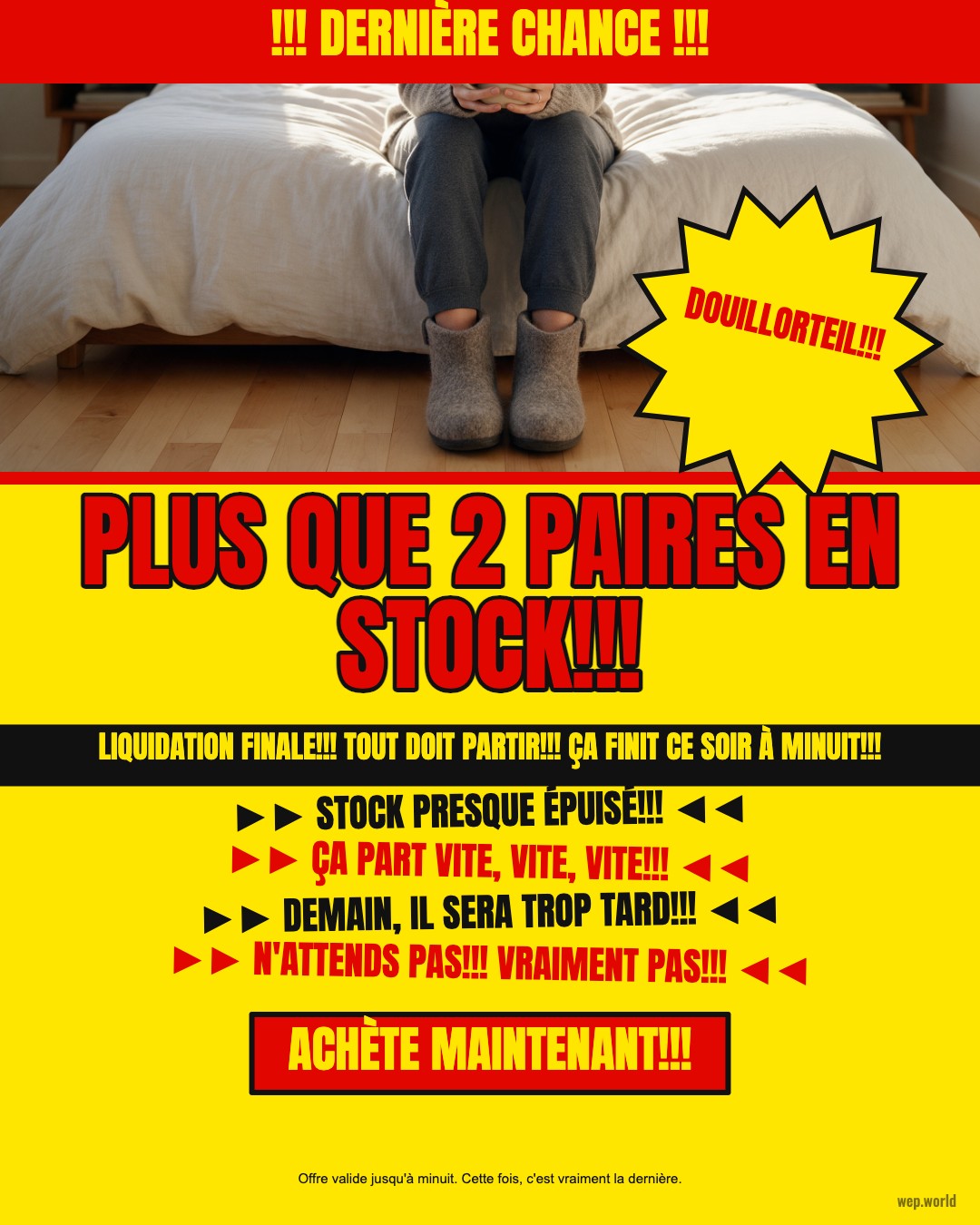 Publicité fictive de Douillorteil (marque inventée) qui rate sa cible : la fausse urgence. Une femme souriante, assise au bord de son lit un matin d'hiver, les pieds dans des pantoufles de laine grise sur un plancher de bois.