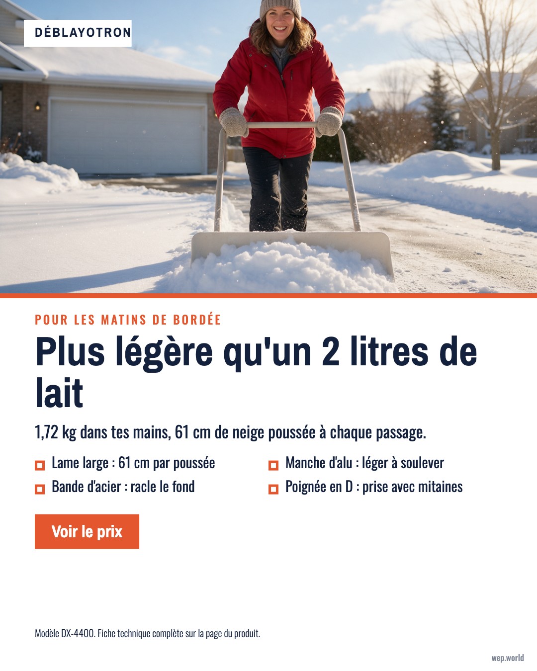La même publicité fictive de Déblayotron, réparée : « Plus légère qu'un 2 litres de lait »
