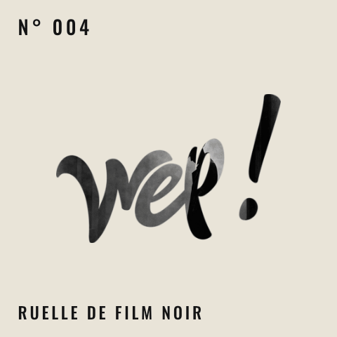 Logo Wep! N° 004 — Ruelle de film noir, logo animé à collectionner